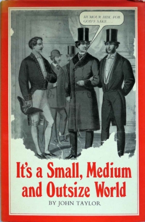 It's a Small, Medium and Outsize World