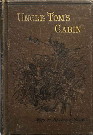 Uncle Tom's Cabin