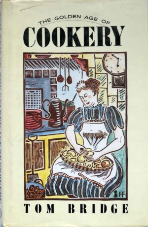 The Golden Age of Cookery