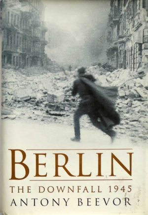 Berlin: The Downfall 1945